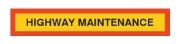 DBG 'HIGHWAY MAINTENANCE' Type 4 (1265 x 225mm) Self Adhesive Marker Board - Pack of 1