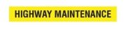 Front Self Adhesive 'HIGHWAY MAINTENANCE' Vehicle Marker Board | 1105 x 145mm | Pack of 1 - [350.HYBB]