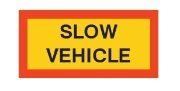 Type 5 Aluminium 'SLOW VEHICLE' Vehicle Marker Board | R70 | 525x250mm | Pack of 2 - [350.1010]
