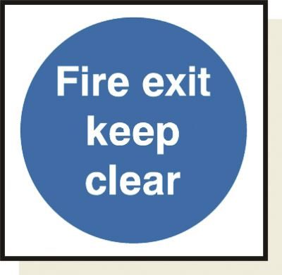 DBG FIRE EXIT KEEP CLEAR Sign 120x120mm (Self Adhesive) - Pack of 1