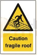DBG CAUTION FRAGILE ROOF Sign 360x240mm (Self Adhesive) - Pack of 1
