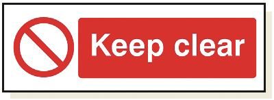 DBG KEEP CLEAR Sign 360x120mm (Self Adhesive) - Pack of 1
