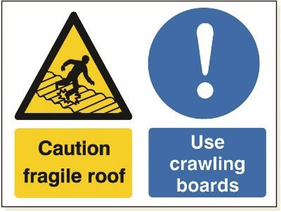 DBG CAUTION FRAGILE ROOF Sign 480x360mm (Foamex Board) - Pack of 1