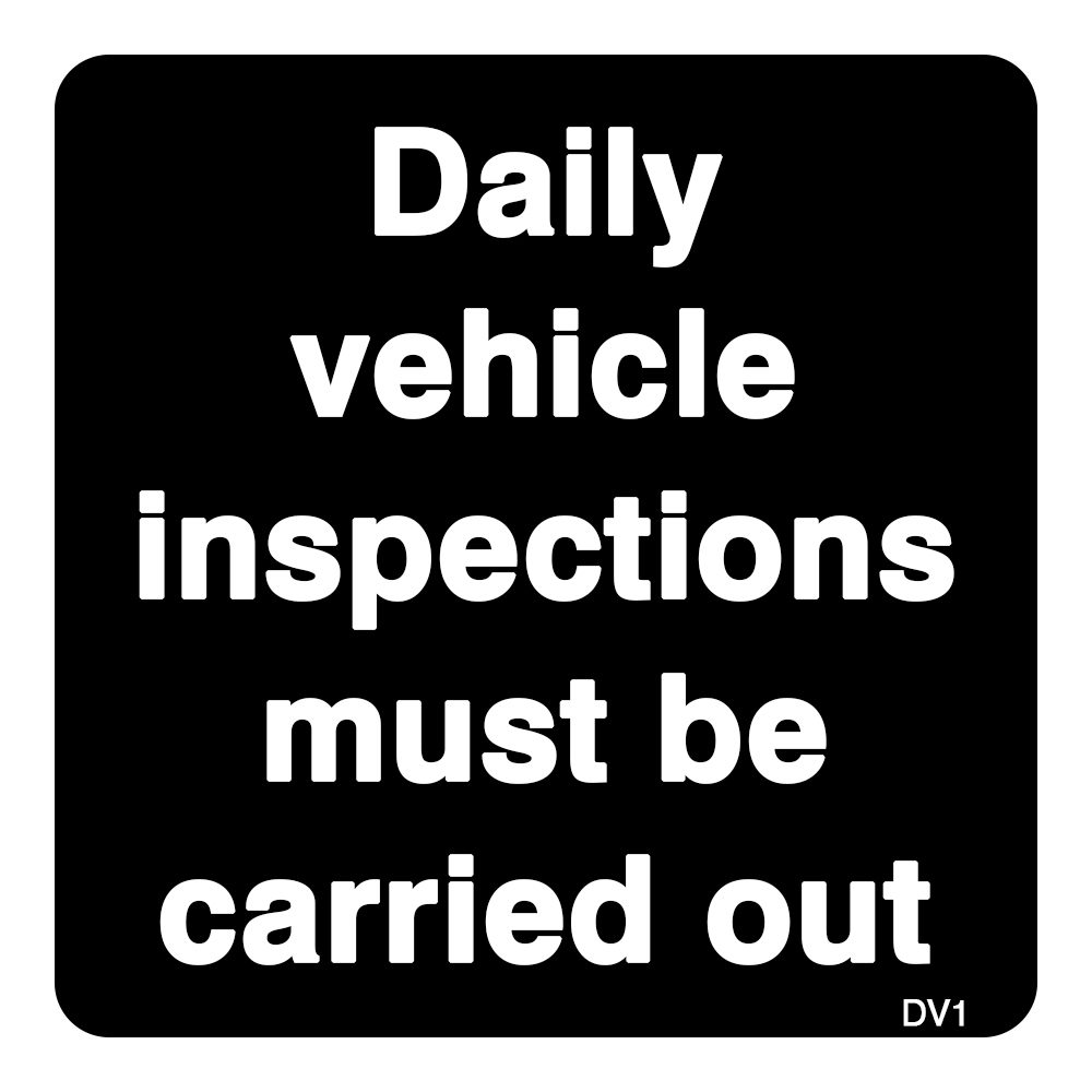 DBG Daily Vehicle Inspection Sign
