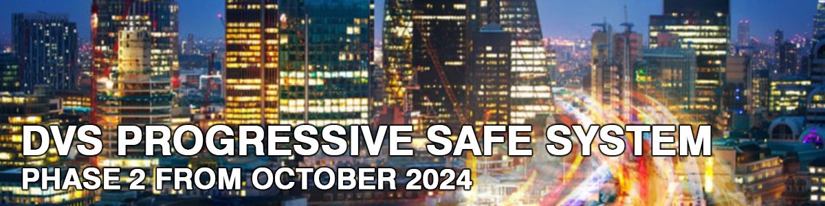 DVS Progressive Safe System Kits (Phase 2) - from October 2024