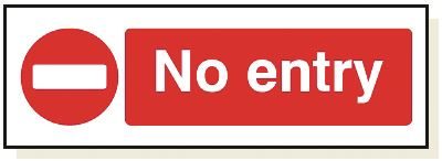 DBG NO ENTRY Sign 360x120mm (Self Adhesive) - Pack of 1